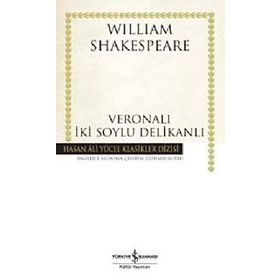 VERONALI İKI SOYLU DELIKANLI (CILTLI) - WILLIAM SHAKESPEARE