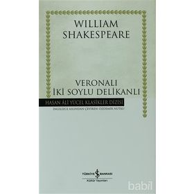 VERONALI İKI SOYLU DELIKANLI (CILTLI) - WILLIAM SHAKESPEARE