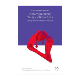 Versay Sulhu'nun Netayic-i İktisadiyesi - John Maynard Keynes