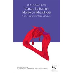 Versay Sulhu'nun Netayic-i İktisadiyesi - John Maynard Keynes