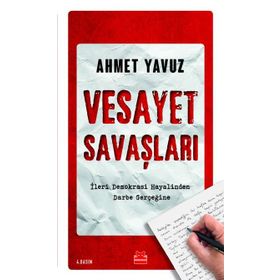 Vesayet Savaşları - Ahmet Yavuz