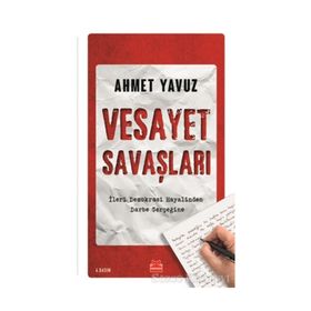 Vesayet Savaşları - Ahmet Yavuz