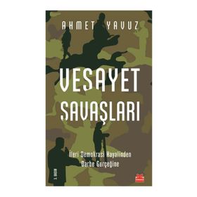 Vesayet Savaşları - Ahmet Yavuz