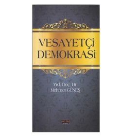 Vesayetçi Demokrasi - Mehmet Güneş