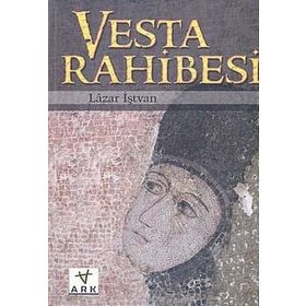 Vesta Rahibesi - Lazar Iştvan