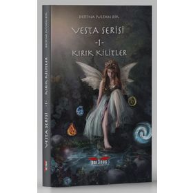 Vesta Serisi 1 - Kırık Kilitler Destina Sultan Dik