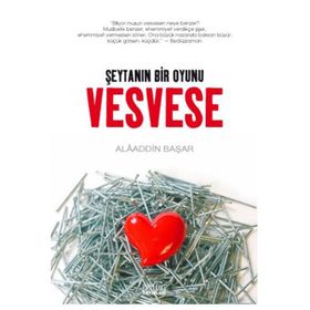VESVESE - ŞEYTAN'IN BIR OYUNU - ALAADDIN BAŞAR