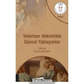 Veteriner Hekimlikte Güncel Yaklaşımlar - Kolektif