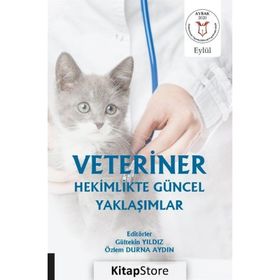 Veteriner Hekimlikte Güncel Yaklaşımlar - Kolektif