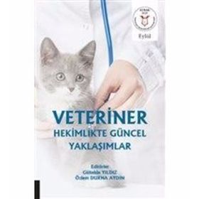 Veteriner Hekimlikte Güncel Yaklaşımlar - Kolektif