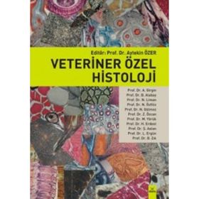 VETERINER ÖZEL HISTOLOJI - AYTEKIN ÖZER