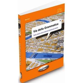 VIA DELLA GRAMMATICA (İTALYANCA TEMEL VE ORTA SEVIYE GRAMER) - MINA RICCI