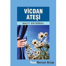 Vicdan Ateşi - Halit Ertuğrul