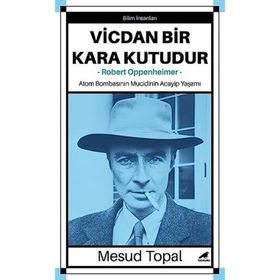 Vicdan Bir Kara Kutudur Oppenheimer - Mesud Topal