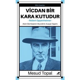 Vicdan Bir Kara Kutudur Oppenheimer - Mesud Topal