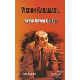 VICDAN KANAMASI - AYDIN GÜVEN GÜRKAN
