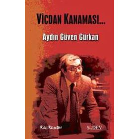 VICDAN KANAMASI - AYDIN GÜVEN GÜRKAN