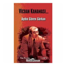 VICDAN KANAMASI - AYDIN GÜVEN GÜRKAN