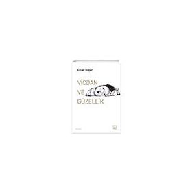 Vicdan ve Güzellik Ercan Başer İthaki Yayınları