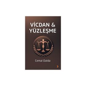 Vicdan & Yüzleşme - Cemal Dalda