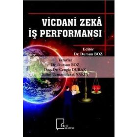 Vicdani Zeka İş Performansı Dursun Boz