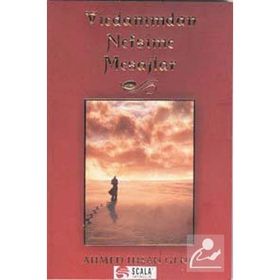 VICDANIMDAN NEFSIME MESAJLAR - AHMET İHSAN GENÇ