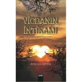 Vicdanın İntikamı Ayşegül Köten