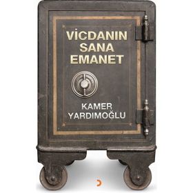 Vicdanın Sana Emanet - Kamer Yardımoğlu