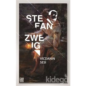 Vicdanın Sesi - Stefan Zweig