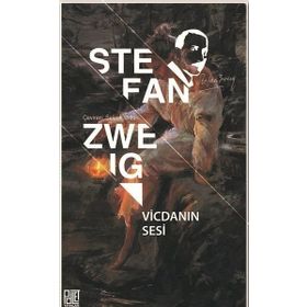 Vicdanın Sesi - Stefan Zweig