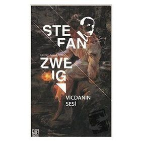 Vicdanın Sesi - Stefan Zweig