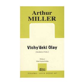 VICHY'DEKI OLAY - ARTHUR MILLER