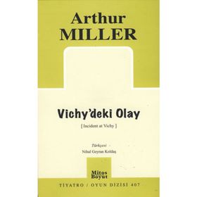 VICHY'DEKI OLAY - ARTHUR MILLER