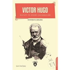 Victor Hugo / Payevskaya Adelaida / Dorlion Yayınevi