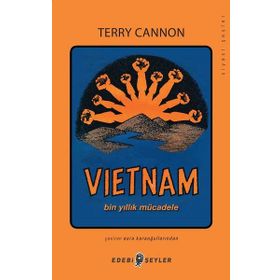 Vietnam Bin Yıllık Mücadele - Terry Cannon