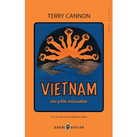 Vietnam Bin Yıllık Mücadele - Terry Cannon