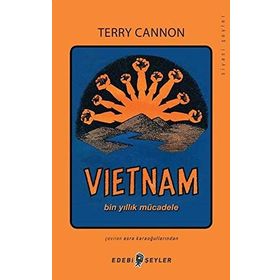 Vietnam Bin Yıllık Mücadele - Terry Cannon