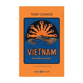 Vietnam Bin Yıllık Mücadele - Terry Cannon