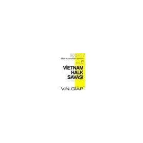 VIETNAM HALK SAVAŞI - VO NGUYEN GIAP