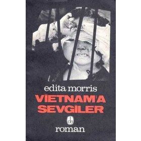 VIETNAM`A SEVGILER - EDITA MORRIS
