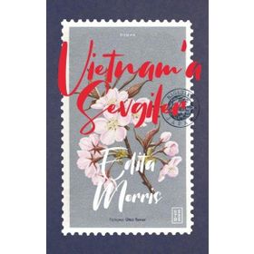 VIETNAM`A SEVGILER - EDITA MORRIS
