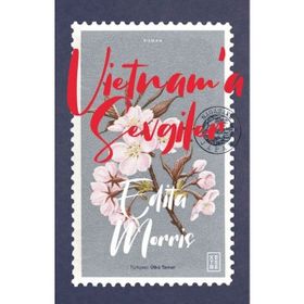 VIETNAM`A SEVGILER - EDITA MORRIS