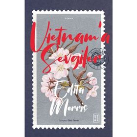 VIETNAM`A SEVGILER - EDITA MORRIS