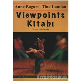 Viewpoints Kitabı - Anne Bogart Tina Landau