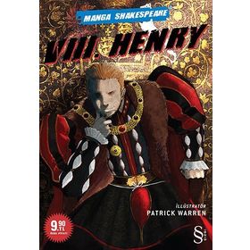 VIII. HENRY - MANGA SHAKESPEARE