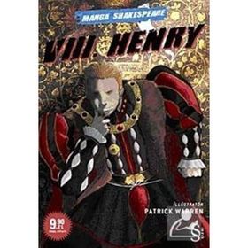 VIII. HENRY - MANGA SHAKESPEARE