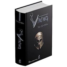 Viking Bütün Eserleri: Kuzey'de Yaşayan Kahramanların Hikayesi