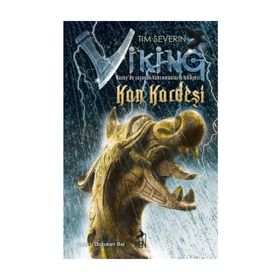 Viking Kan Kardeşi - Tim Severin
