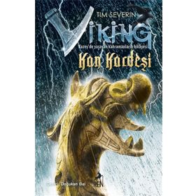 Viking Kan Kardeşi - Tim Severin