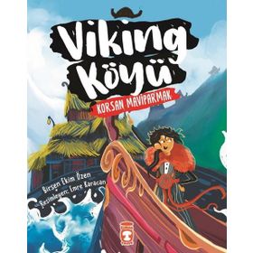 Viking Köyü Korsan Maviparmak 2 - Birsen Ekim Özen - Timaş Yayınları